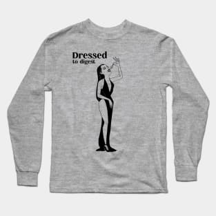 dressed to digest Long Sleeve T-Shirt